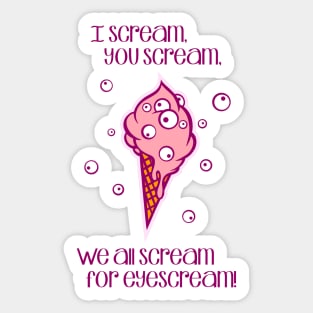 Eyescream Sticker